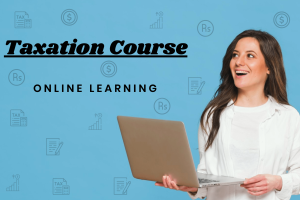 Taxation training,Taxation Course,